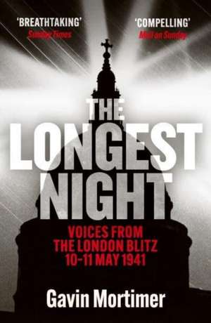 The Longest Night de Gavin Mortimer