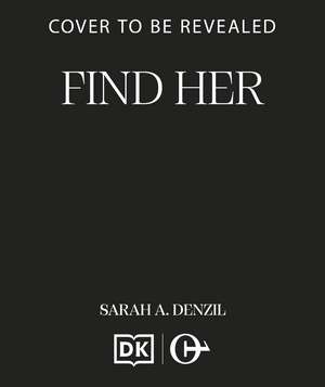 Find Her de Sarah Dalton