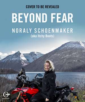 Beyond Fear de Noraly Schoenmaker