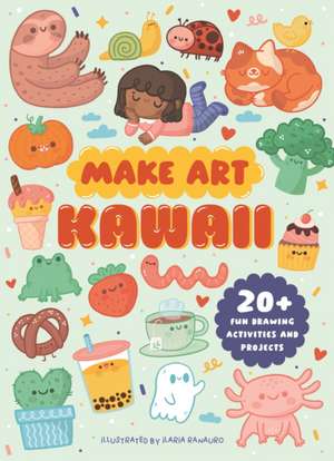 Make Art: Kawaii de Ellen Philpott