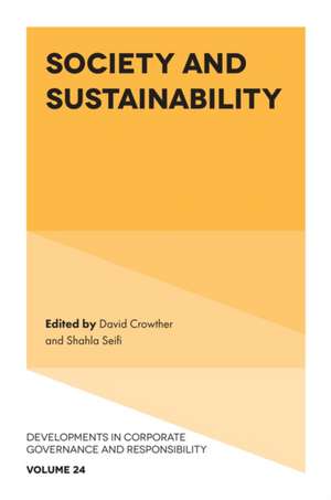 Society and Sustainability de David Crowther