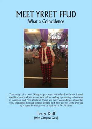 MEET YRRET FFUD de Terry Duff (Wee Glasgow Guy)
