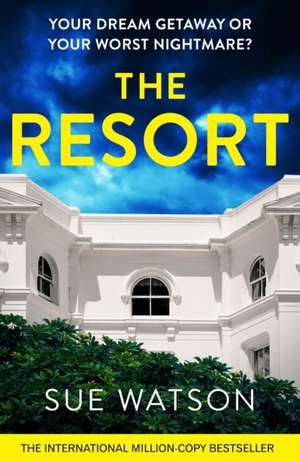 The Resort de Sue Watson