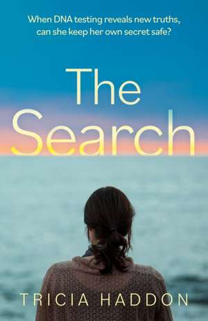 The Search de Tricia Haddon
