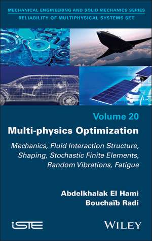 Multi-physics Optimization de Abdelkhalak El Hami