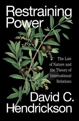 Restraining Power de David C. Hendrickson