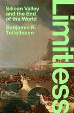 Limitless de Benjamin R Teitelbaum