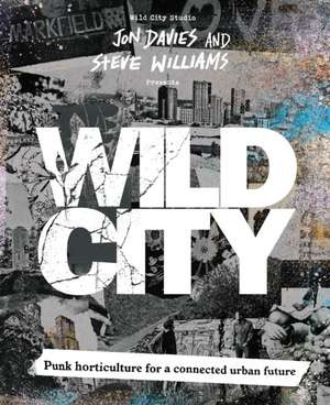 Wild City de Jon Davies