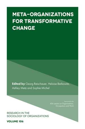 Meta-Organizations for Transformative Change de Ashley Metz
