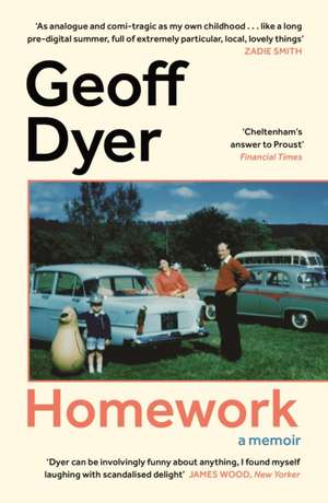 Homework de Geoff Dyer
