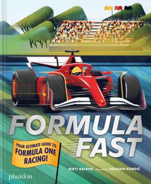 Formula Fast de Matt Ralphs