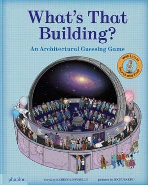 What's That Building? de Rebecca Donnelly