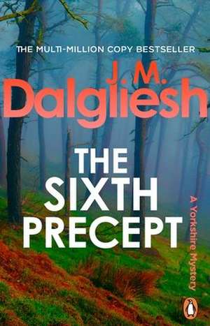 The Sixth Precept de J M Dalgliesh