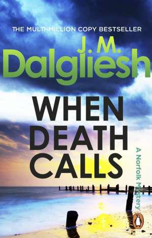 When Death Calls de J M Dalgliesh
