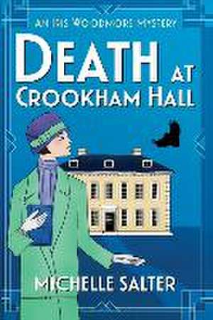 Death at Crookham Hall de Michelle Salter