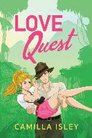 Love Quest de Camilla Isley