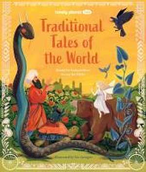 Lonely Planet Kids a Treasury of Traditional Tales de Lonely Planet