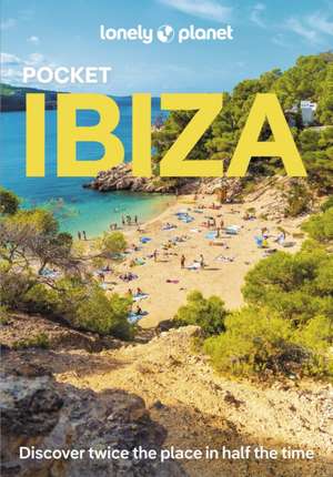 Lonely Planet Pocket Ibiza de Alexis Averbuck