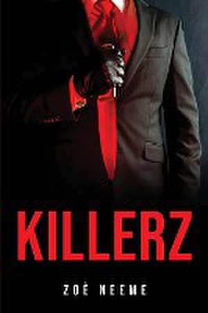 KILLERZ de Zoè Neeme