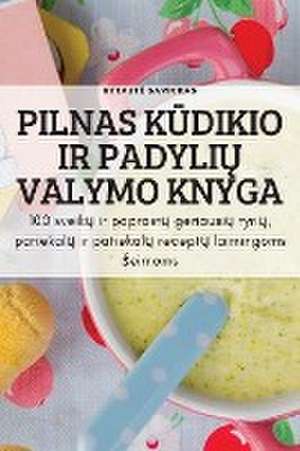 PILNAS K¿DIKIO IR PADYLI¿ VALYMO KNYGA de Bytaut¿ Savickas