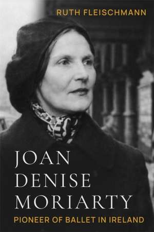 Joan Denise Moriarty de Ruth Fleischmann