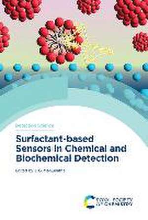 Surfactant-Based Sensors in Chemical and Biochemical Detection de J G Manjunatha