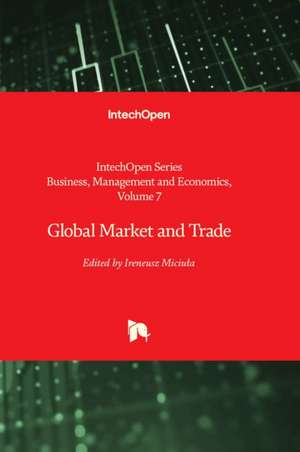 Global Market and Trade de Ireneusz Miciula