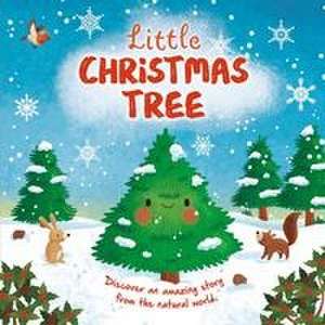 Nature Stories: Little Christmas Tree de Igloobooks