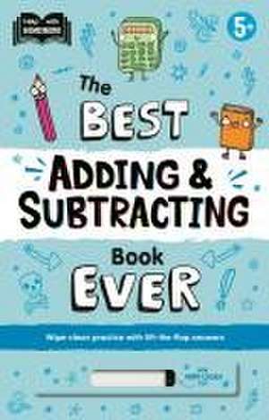 The Best Adding & Subtracting Book Ever de Igloobooks