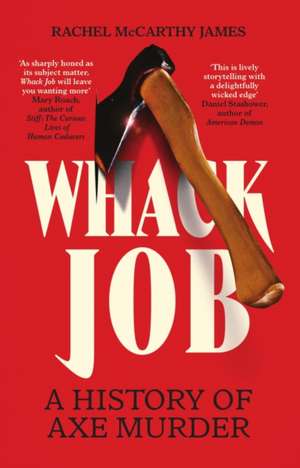 Whack Job de Rachel McCarthy James
