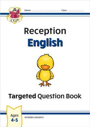 Reception English Targeted Question Book de CGP Books