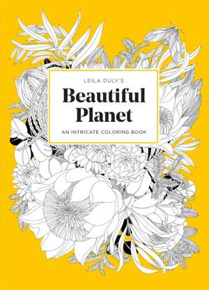 Leila Duly's Beautiful Planet de Leila Duly