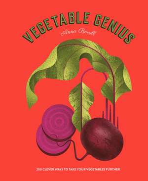 Vegetable Genius de Anna Berrill