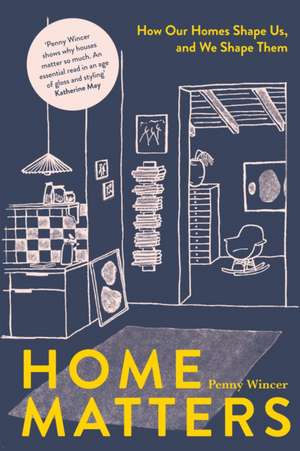 Home Matters de Penny Wincer