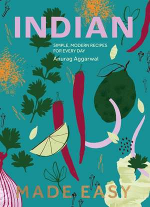 Indian Made Easy de Anurag Aggarwal