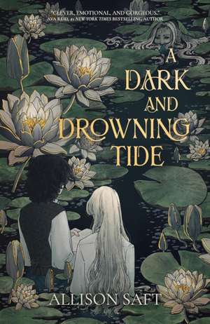 A Dark and Drowning Tide de Allison Saft