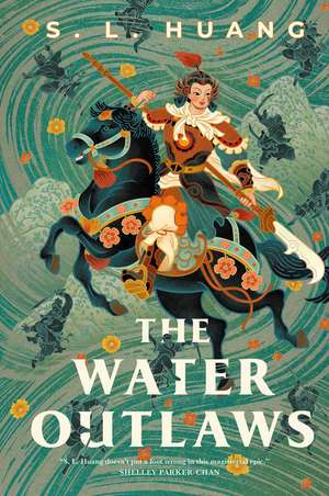 The Water Outlaws de S. L. Huang