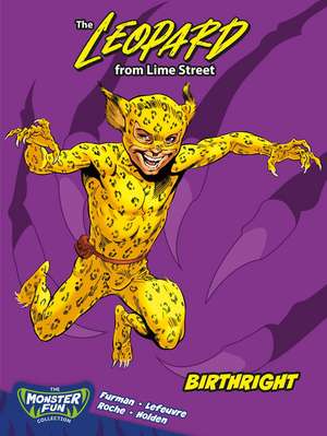 The Leopard From Lime Street - Birthright de Simon Furman