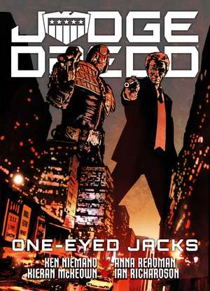 Judge Dredd: One-Eyed Jacks de Kenneth Niemand