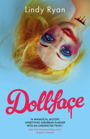 Dollface de Lindy Ryan