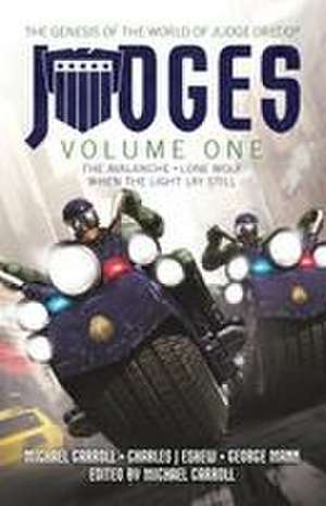 JUDGES Volume One de Michael Carroll