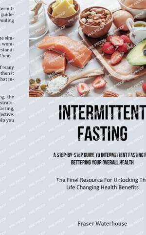 Intermittent Fasting de Fraser Waterhouse