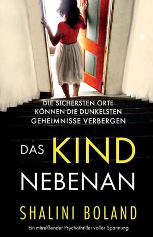 Boland, S: Kind nebenan