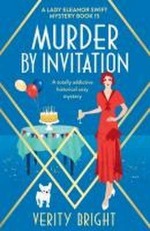 Murder by Invitation de Verity Bright