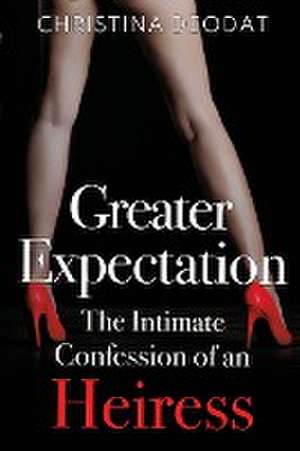 Greater Expectation de Christina Deodat