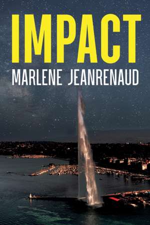 Impact de Marlene Jeanrenaud