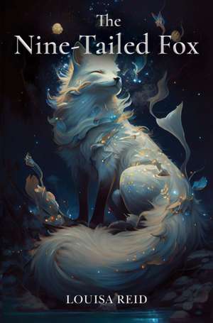 The Nine-Tailed Fox de Louisa Reid