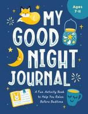 My Good Night Journal de Harriet Dyer