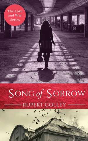 Song of Sorrow de R. P. G. Colley