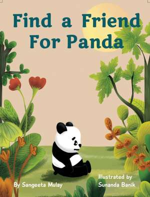 Find a friend for Panda de Sangeeta Mulay